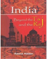 India: Beyond the Taj and the Raj