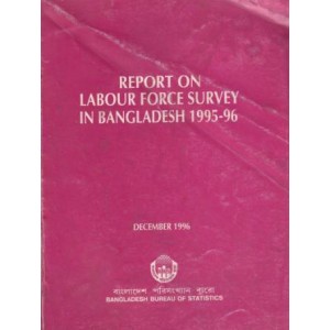 Report on Labour Force Survey in Bangladesh 1995-1996