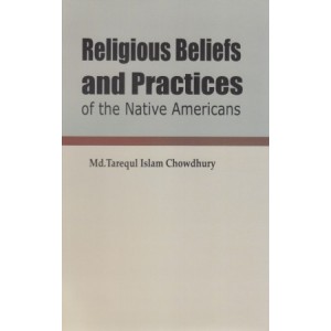 Religious Beliefs and Practices oh the Native Americans