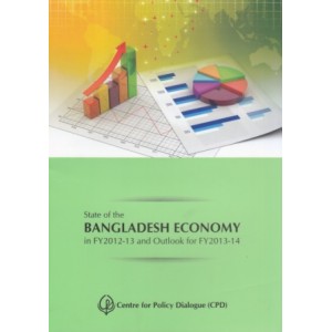 State of the Bangladesh Economy in FY2012-13 and Outlook for FY2013-14