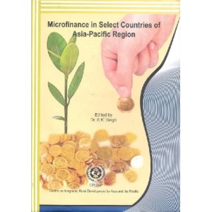 Microfinance in Select Countries of Asia-Pacific Region