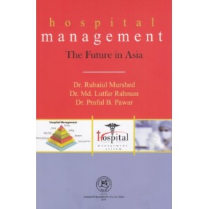 Hospital Management : The Future in Asia