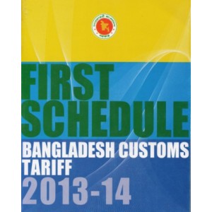 First Schedule: Bangladesh Customs Tariff 2013-14