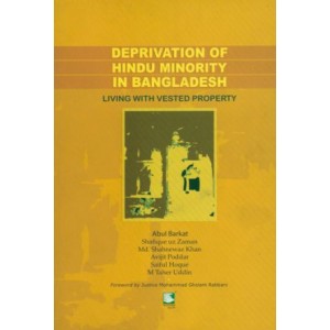 Deprivation of Hindu Minority in Bangladesh: Living With Vested Property