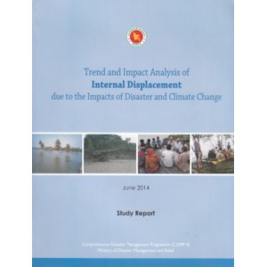 Trend and Impact Analysis of Internal Displacement due to the Impacts of Disaster and Climate Change
