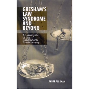 Gresham's Law Syndrome and Beyond