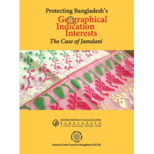 Protecting Bangladesh’s Geographical Indication Interests: The Case of Jamdani