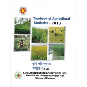 Yearbook of Agricultural Statistics of Bangladesh-2013 (25th series)