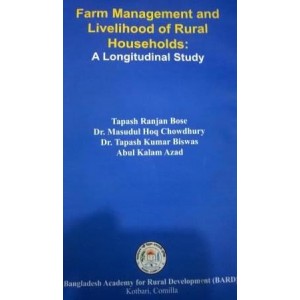 Farm Management and Livelihood of Rural Households: A Longitudinal Study