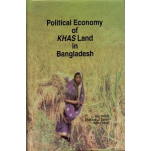 Political Economy of KHAS Land in Bangladesh
