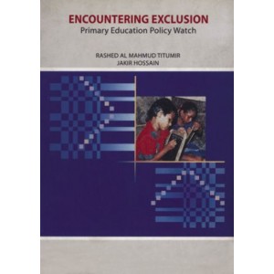 Encountering Exclusion: Primary Education Policy Watch