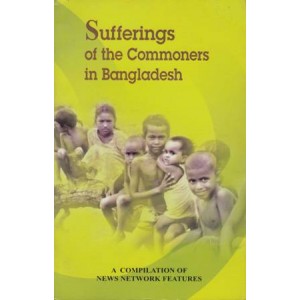 Sufferings of the Commoners in Bangladesh