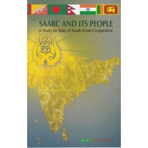 SAARC and its People: A Study on State of South Asian Cooperation