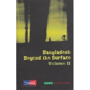 Bangladesh beyond the Surface, Volume-2
