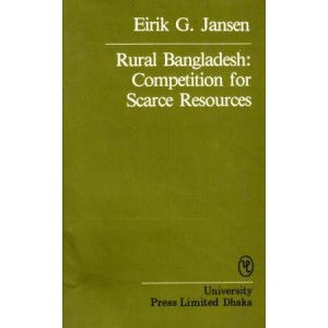 Rural Bangladesh: Competition for Scarce Resources