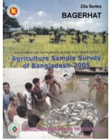 Agricultural Sample Survey of Bangladesh-2005: Bagerhat District