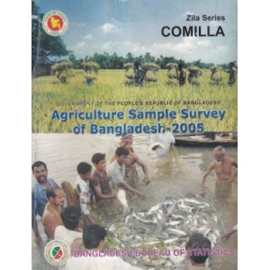 Agricultural Sample Survey of Bangladesh-2005: Comilla District