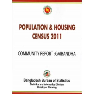 Bangladesh Population and Housing Census 2011, Community Report: Gaibandha District 