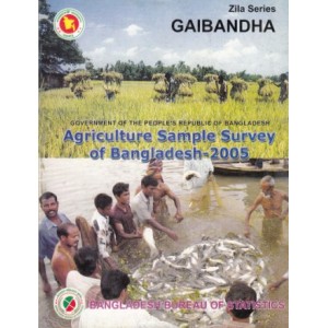 Agricultural Sample Survey of Bangladesh-2005: Gaibandha District