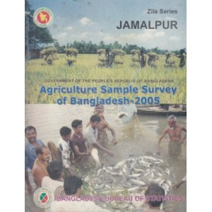 Agricultural Sample Survey of Bangladesh-2005: Jamalpur District
