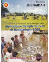 Agricultural Sample Survey of Bangladesh-2005: Jhenaidah District