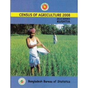 Census of Agricultural - Bangladesh 2008, Zila Series: Kushtia District