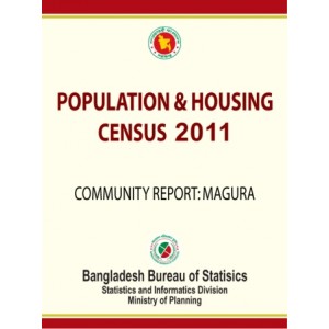Bangladesh Population and Housing Census 2011, Community Report: Magura