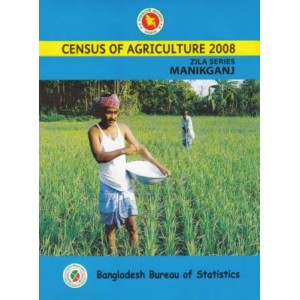 Census of Agricultural- 2008, Zila Series: Manikganj District