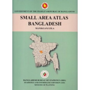 Small Area Atlas of Bangladesh, Mauzas and Mahallas of Manikganj Zila (Book & CD)