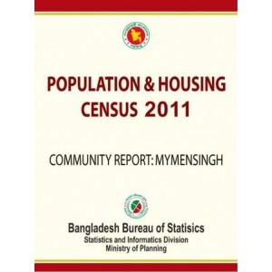 Bangladesh Population and Housing Census 2011, Community Report: Mymensingh