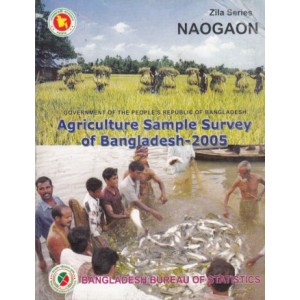 Agricultural Sample Survey of Bangladesh-2005: Naogaon District