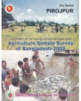 Agricultural Sample Survey of Bangladesh-2005: Pirojpur District