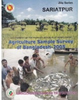Agricultural Sample Survey of Bangladesh-2005: Shariatpur District