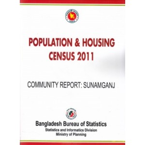 Population and Housing Census 2011, Community Report: Sunamganj