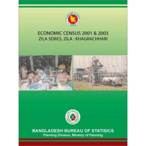 Economic Census 2001 & 2003, Zila Series: Khagrachhari